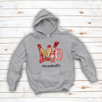 Valentine Love Grandma Life Hoodie MI0626