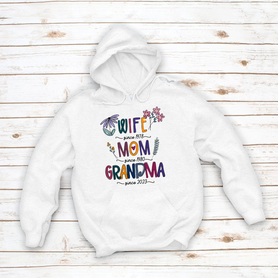 Wife Mom Grandma Since Year CTH01 Hoodie MI0757