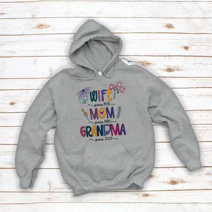 Wife Mom Grandma Since Year CTH01 Hoodie MI0757
