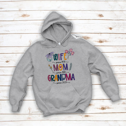 Wife Mom Grandma Since Year CTH01 Hoodie MI0757