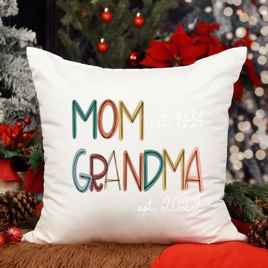 Mom Est Grandma Est CL01 Indoor Pillow MI0581