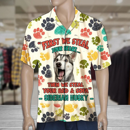 Funny Siberian Husky Steal Your Heart And Steal Your Bed Pattern Hawaiian Shirt HO1849