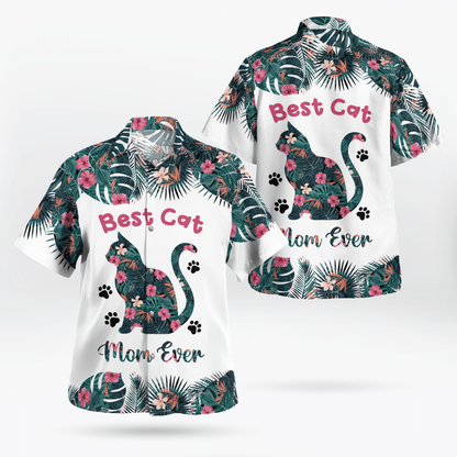 Best Cat Mom Ever Hawaiian Shirt, Mother Hawaii shirt, Mom shirt, Gift for Mom HO2047