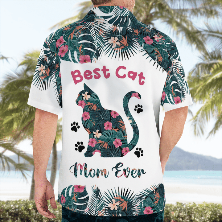 Best Cat Mom Ever Hawaiian Shirt, Mother Hawaii shirt, Mom shirt, Gift for Mom HO2047