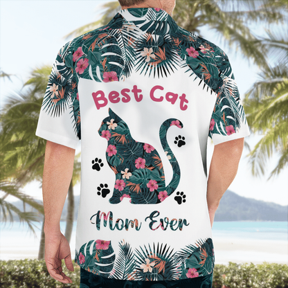 Best Cat Mom Ever Hawaiian Shirt, Mother Hawaii shirt, Mom shirt, Gift for Mom HO2047