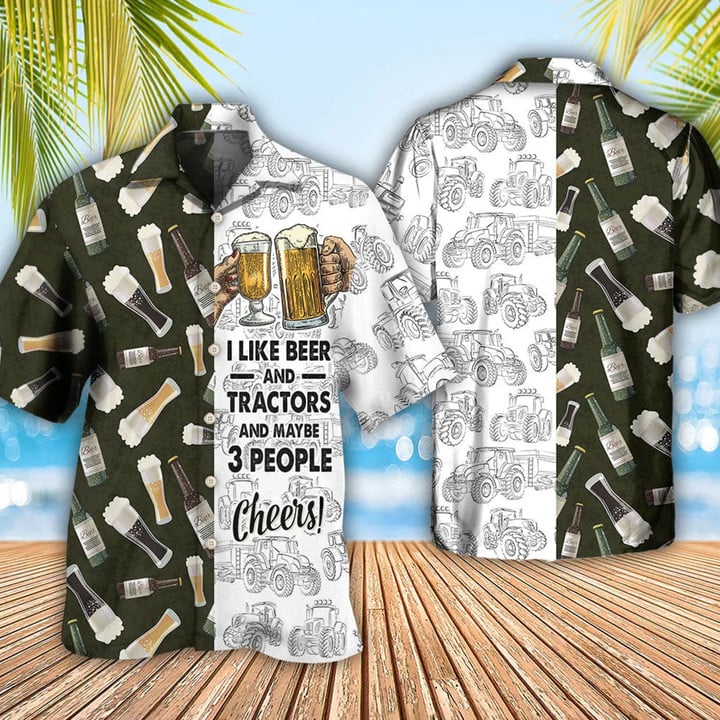 Beer Hawaiian Shirts I Like Beer And Trators And Maybe 3 People Hawaiian Shirt HO3576