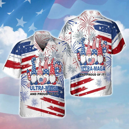 3d Full Print Ultra Maga And Proud Of It Hawaiian Shirt For Independence's Day, American Fourth Of Jul Gifts, Hawaiian Shirt For Men HO3557