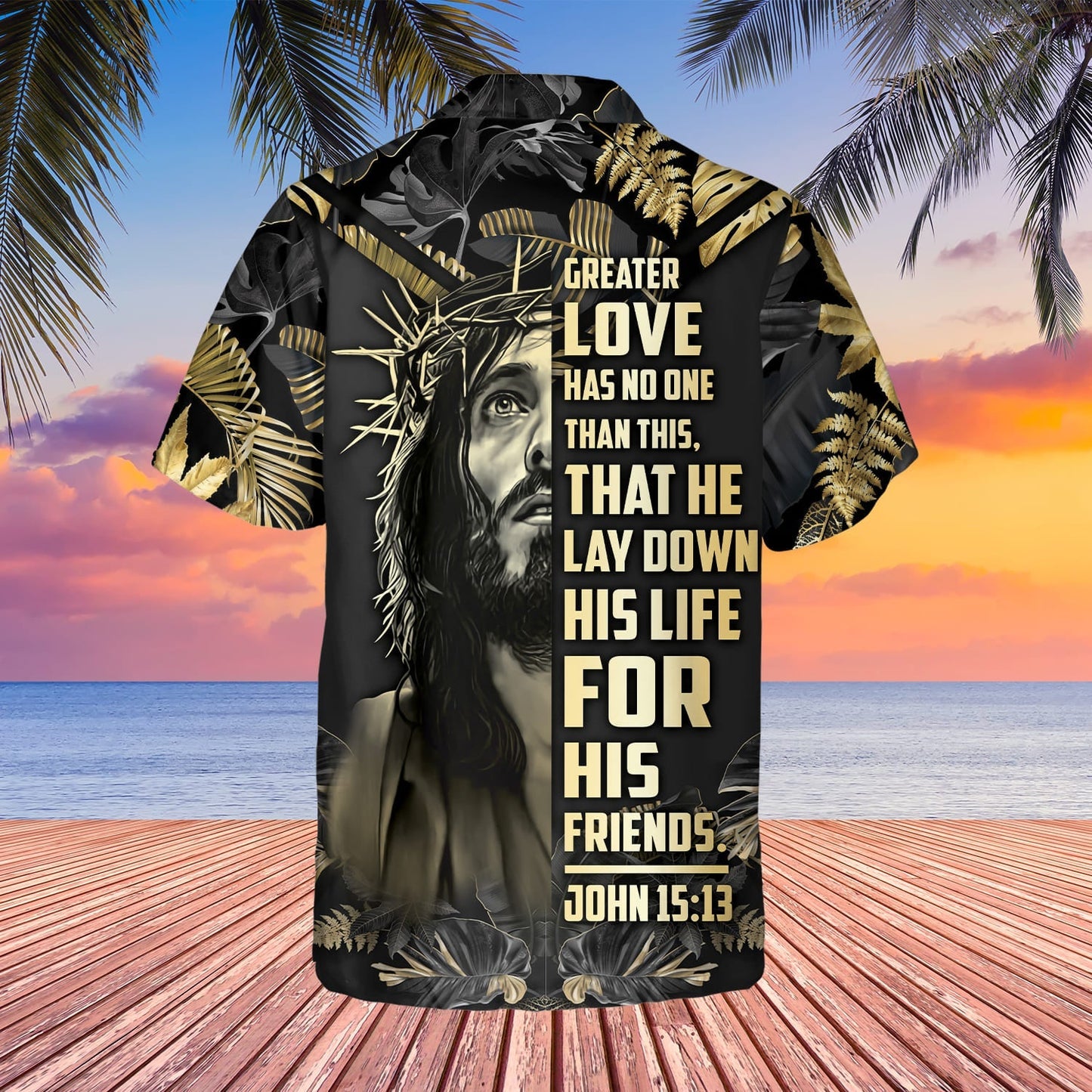 Jesus Hawaiian Shirts For Men, Jesus He Lay Down His Life For His Friends Casual Short Sleeve Jesus Shirt Men HO2939