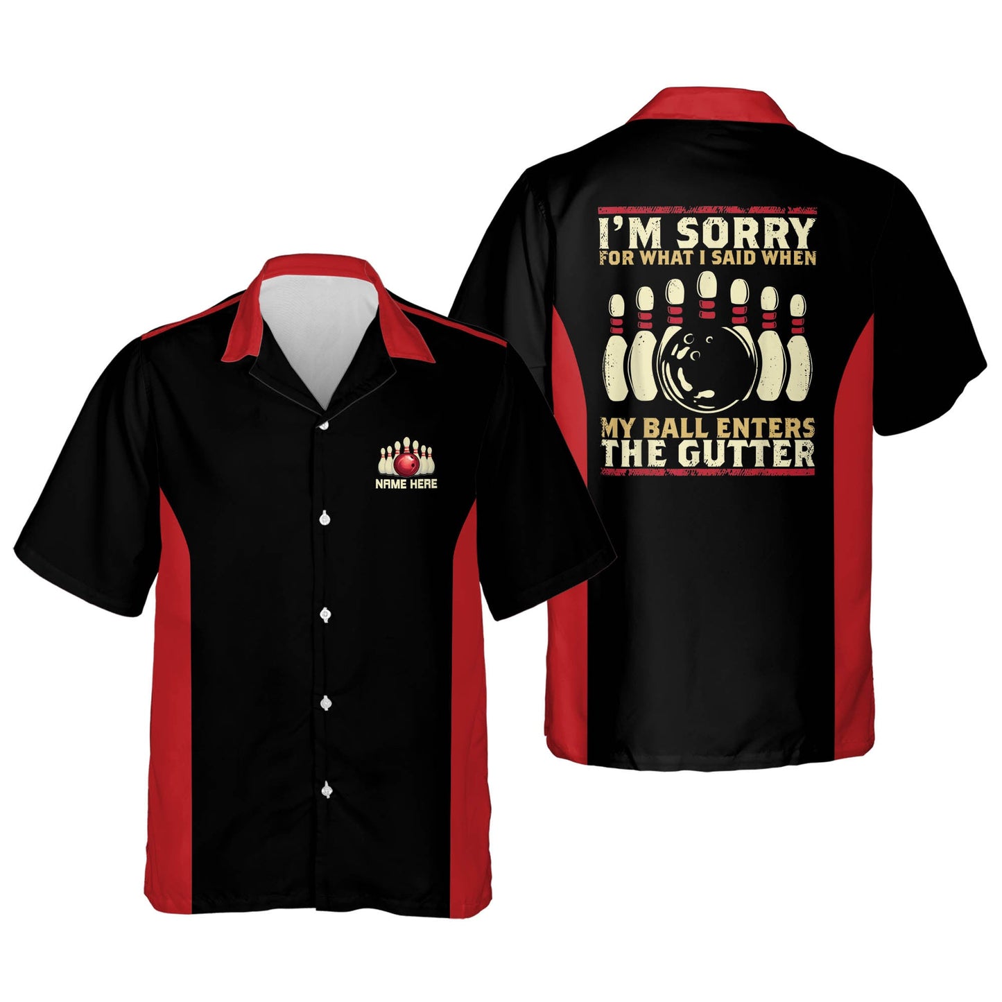 I'm Sorry For What I Said When My Ball Enters The Gutter Vintage bowling Hawaiian Shirt HO2726