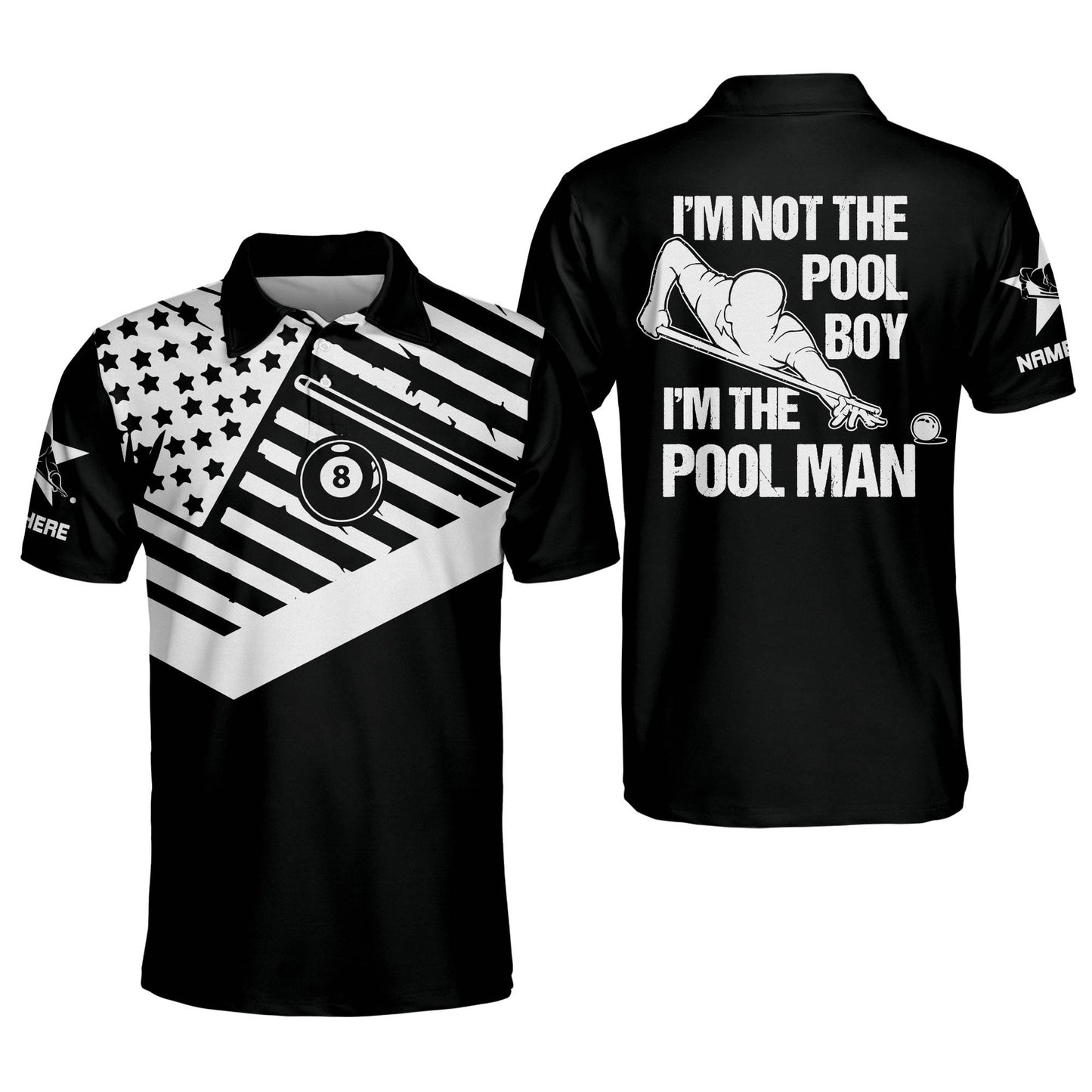 I'm Not The Pool Boy I'm The Pool Man Billiard Polo Shirt BI0004