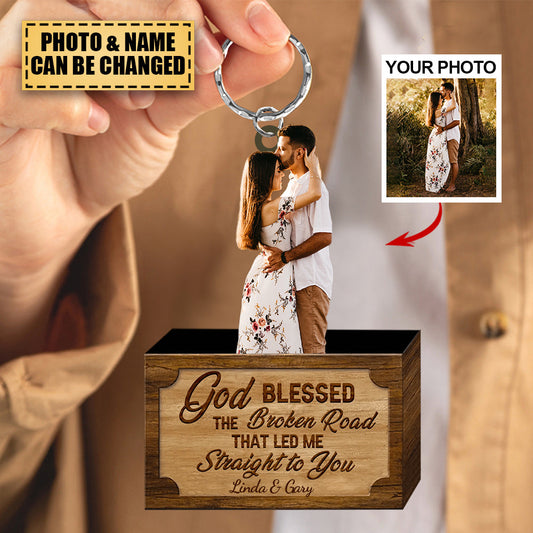 Personalized Acrylic Keychain - Gift For Couple - God Blessed The Broken Road Led Me Straight To You KO0026