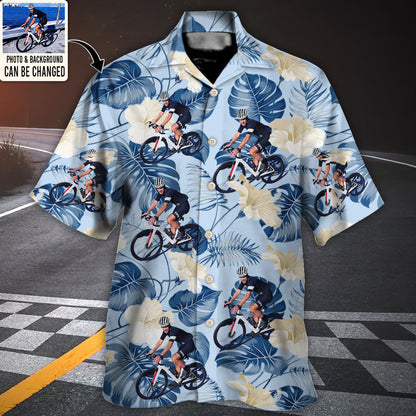 Cycling You Want Tropical Style Custom Photo - Hawaiian Shirt - Personalized Photo Gifts HO4245