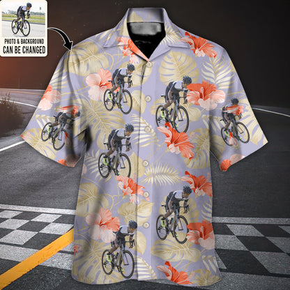Cycling You Want Tropical Style Custom Photo - Hawaiian Shirt - Personalized Photo Gifts HO4245