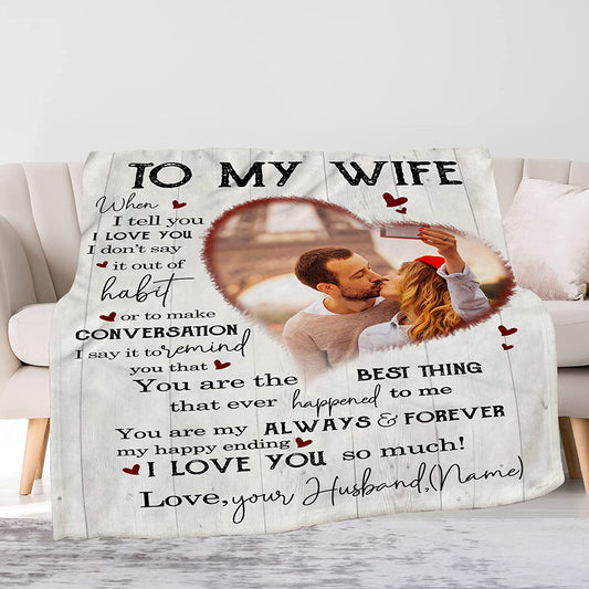 To My Wife Blanket From Husband - Custom Blanket With Picture Name ChangePersonalized Anniversary Birthday Christmas Mothers Day Gift MI0411