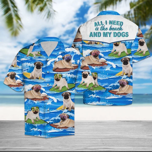 All I Need Is Pug Beach Abd My Dogs Pattern Hawaiian Shirt HO2146