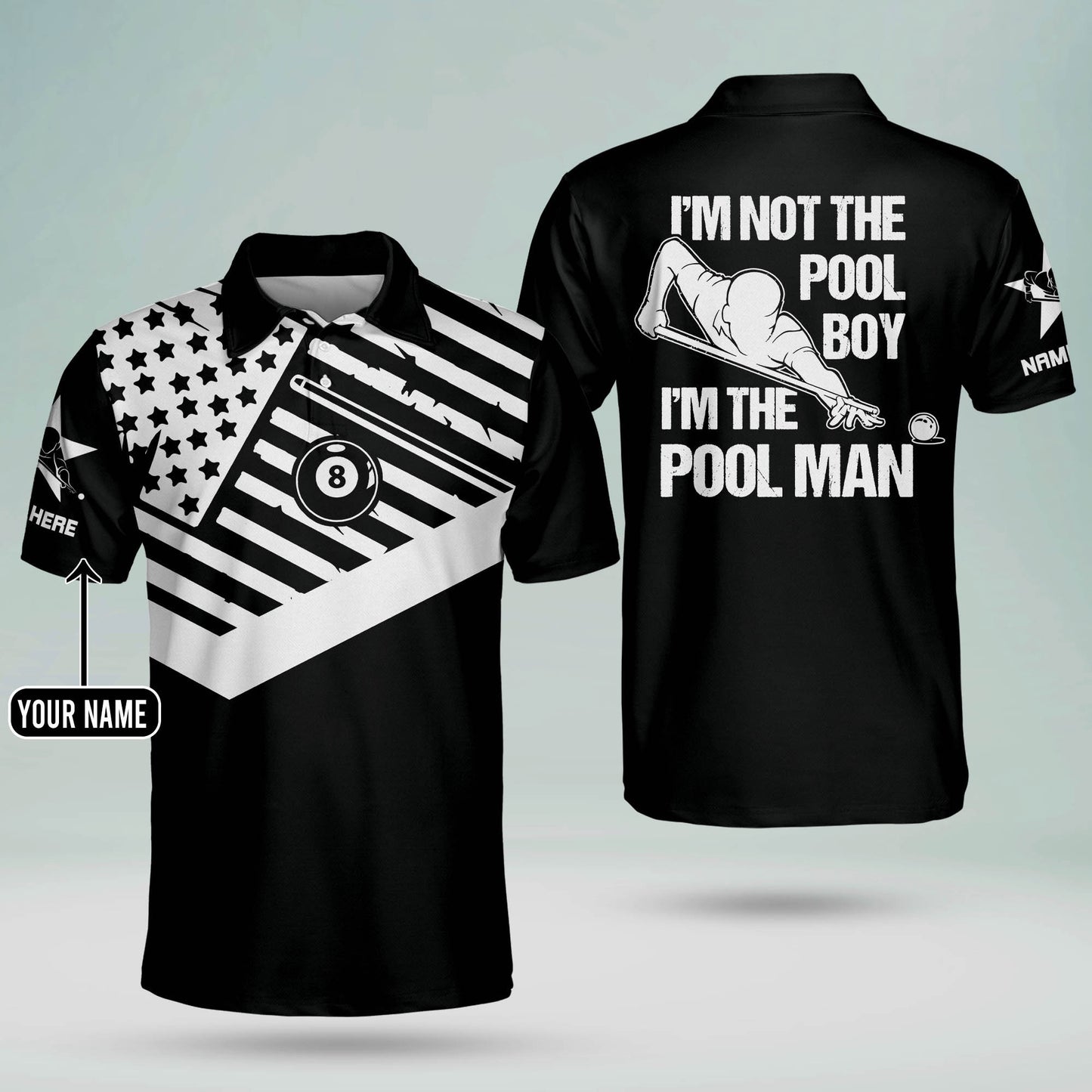I'm Not The Pool Boy I'm The Pool Man Billiard Polo Shirt BI0004