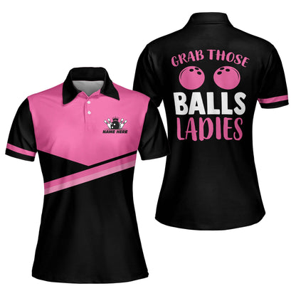 Custom Bowling Shirts For Women - Retro Womens Bowling Shirts - Customized Funny Bowling Shirt Women Vintage - Grab Those Balls Ladies Bowling Shirts BW0048