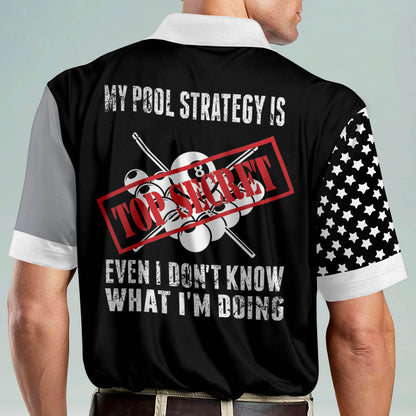 LASFOUR Personalized Funny My Pool Strategy is Top Secret Even BI0042