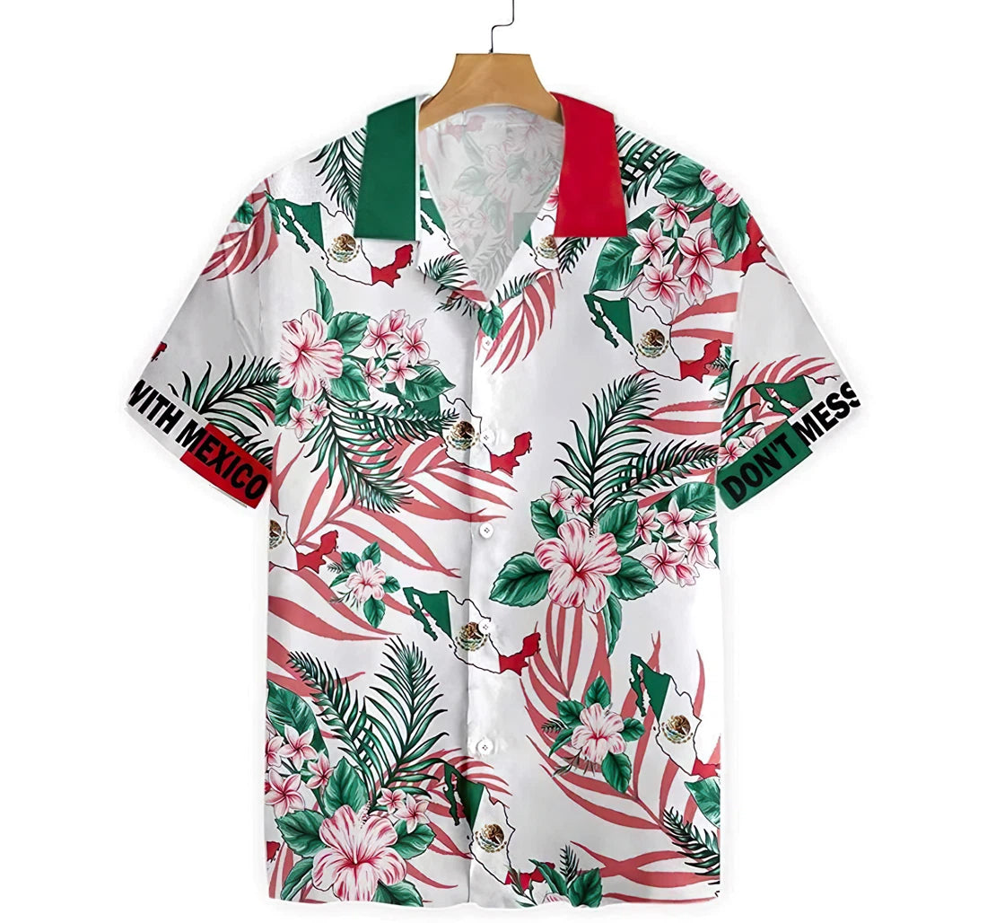 Don't Mess With Mexico Hawaiian Shirt, Button Up Aloha Shirt For Men, Women HO0845
