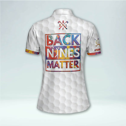 Back Nines Matter Golf Polo Shirt GW0028