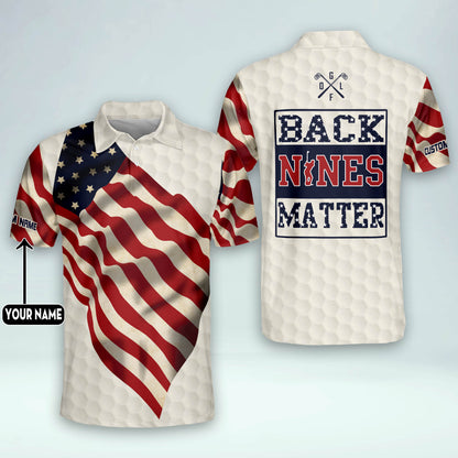 Back Nines Matter Golf Polo Shirt GM0382