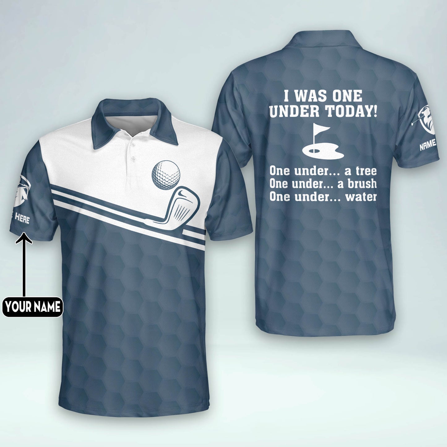 I Was One Under Today Golf Polo Shirt GM0390
