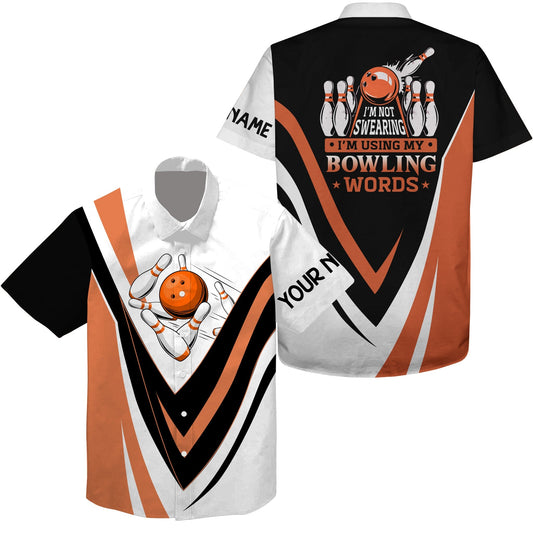 Custom Hawaiian Bowling Shirts I'M Not Swearing, I'M Using My Bowling Words Orange Bowl Shirts HO4030
