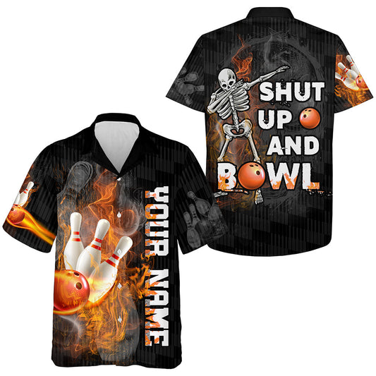 Shut Up and Bowl Funny Hawaiian Bowling Shirt Personalized Flame Bowling Skull Bowler Jersey HO2791