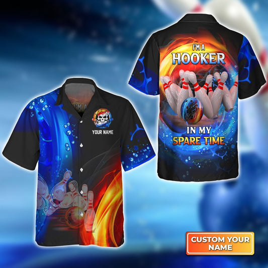 I'm A Hooker In My Spare Time Personalized Name 3D Hawaiian Shirt HO3163