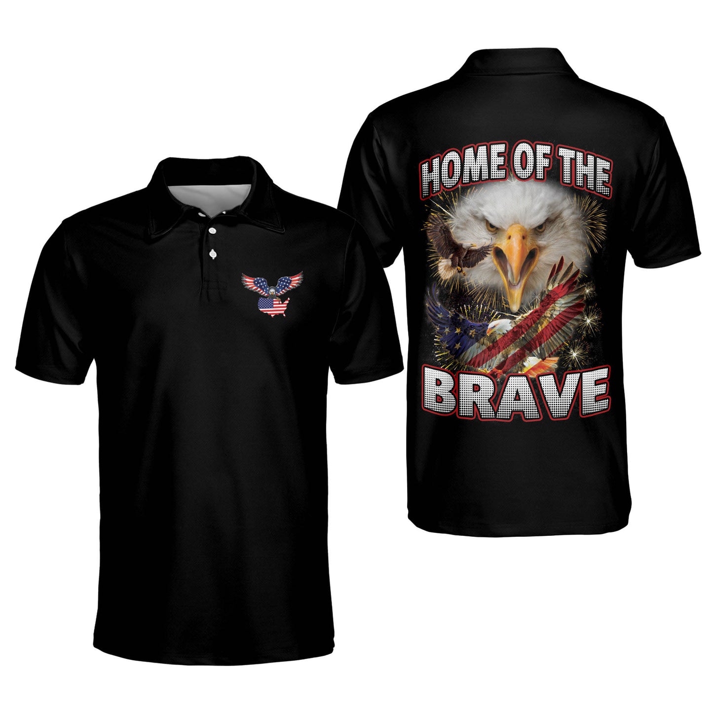 Home Of The Brave Patriotic American With Flag Polo Shirt EG0028