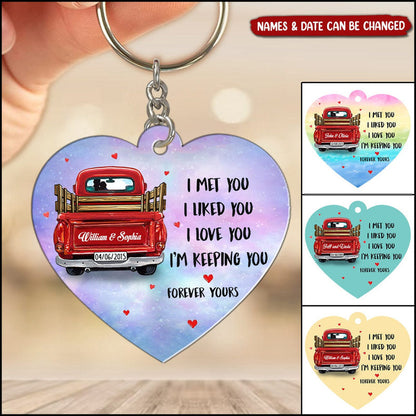 Couple Truck I'm Keeping You Forever Yours Personalized Acrylic Keychain KO0096
