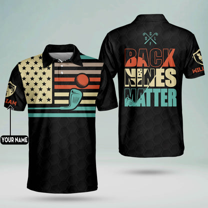 Back Nines Matter Golf Polo Shirt GM0263