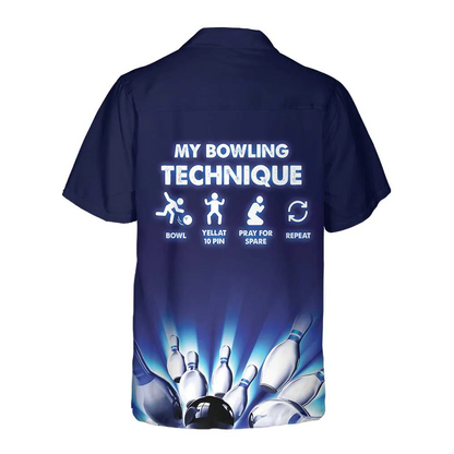 My Bowling Technique Custom Hawaiian Shirt, Personalized Bowling Shirt For Men & Women HO4038