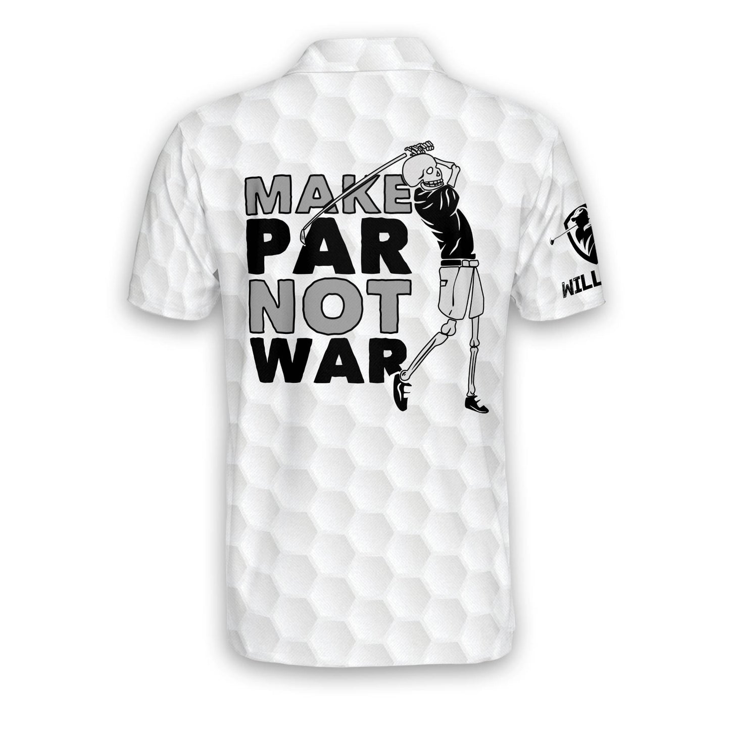 Make Par Not War Golf Polo Shirt GM0178