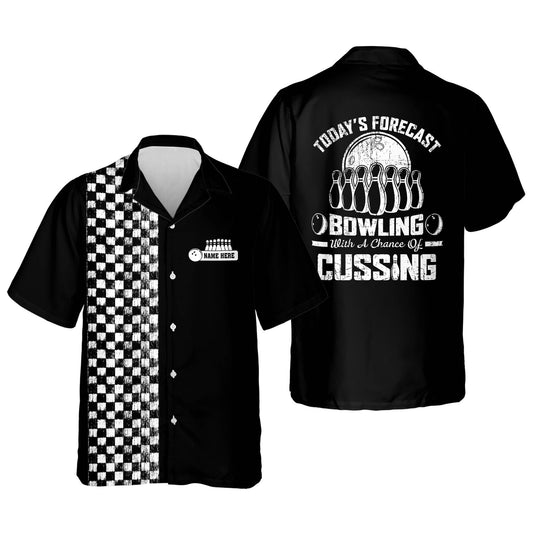 Today's Forecast Bowling with A Chance Of Cussing Hawaiian Shirt HO2752