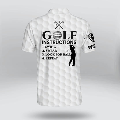 Golf Instructions Swing Swear Look For Ball Repeat Golf Polo Shirt GM0009