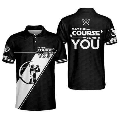 May The Course Be With You Golf Polo Shirt GM0081