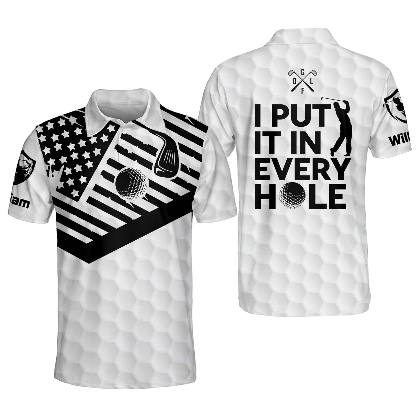 I Put It In Every Hole Golf Polo Shirs GM0132