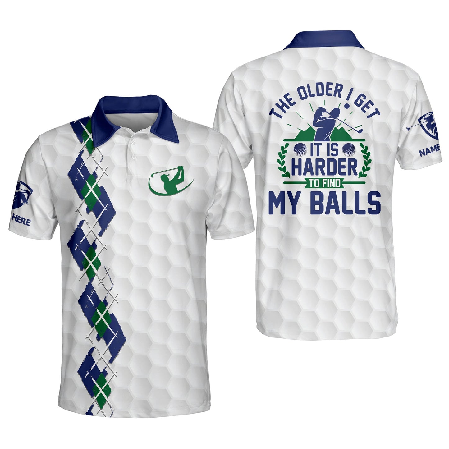 The Older I Get Harder To Find My Balls Golf Polo Shirt GM0123