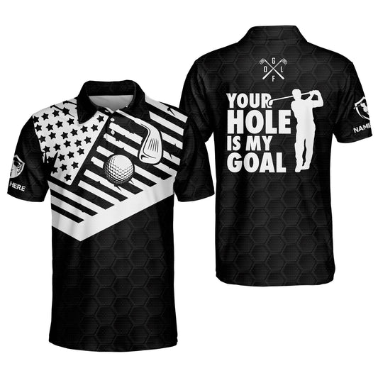 Your Hole Is My Goal Golf Polo Shirt GM0224