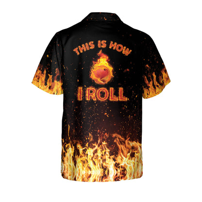 This Is How I Roll Hawaiian Shirt HB0044