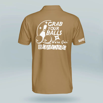 Grab Your Balls We Re Going Shirts BM0115