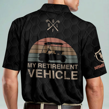 My Retirement Vehicle Golf Polo Shirt GM0281