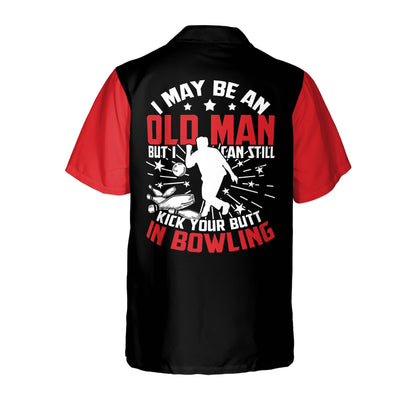 I May Be An Old Man Hawaiian Shirt HB0086