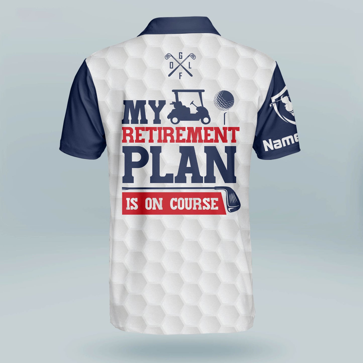 My Retirement Plan is On Course Golf Polo Shirt GM0282
