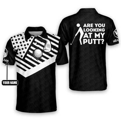 Are You Looking At My Put Golf Polo Shirt GM0090