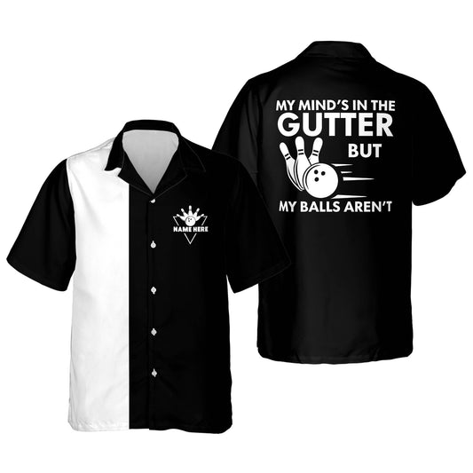 My Mind's in The Gutter But My Balls Aren't Vintage Bowling Hawaiian Shirt HO0079
