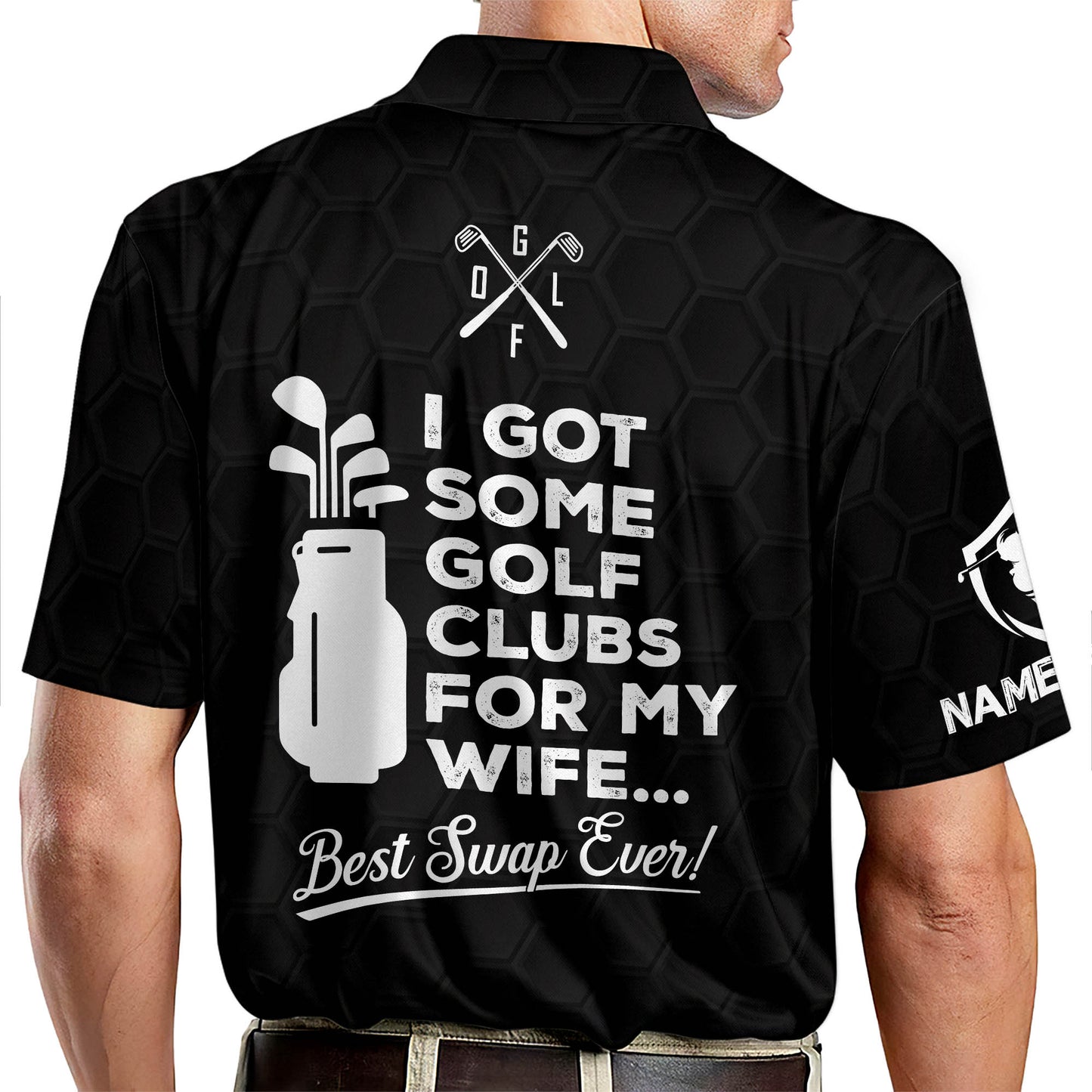I Got Some Golf Clubs For My Wife Best Swap Ever Golf Polo Shirt GM0189