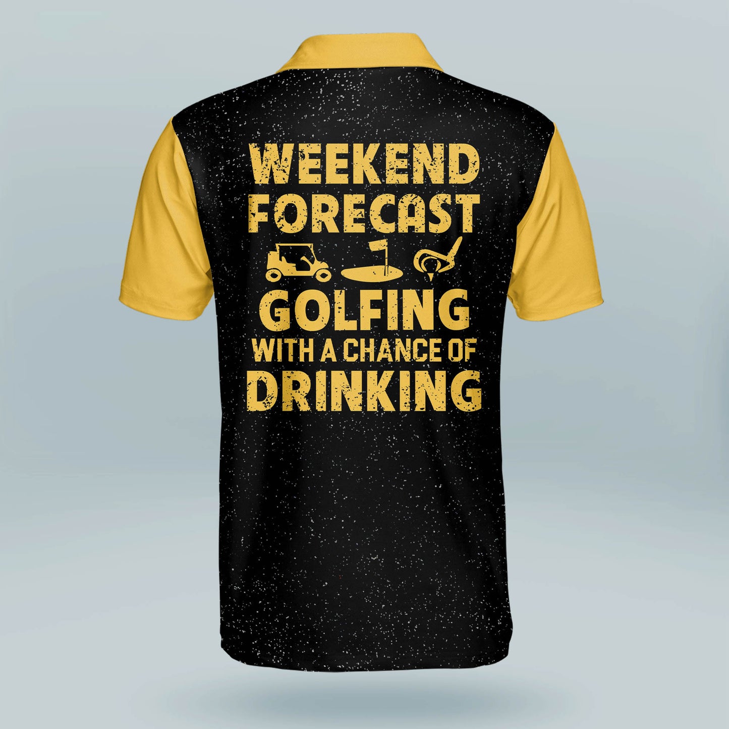 Weekend Forecast Golfing with A Chance of Drinking Golf Polo Shirt GM0242